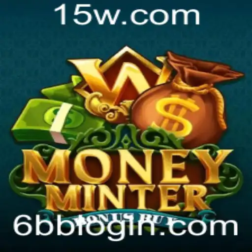 Descubra o Mundo Fascinante de MoneyMinterBonusBuy: Um Jogo de Estratégia Financeira